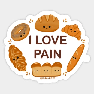 I love Pain (bread) Sticker